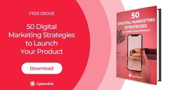 50 Digital Marketing Strategies to Launch Your Product