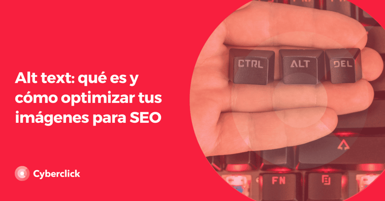 Alt text: ¿qué es y cómo optimizar para SEO tus imágenes?