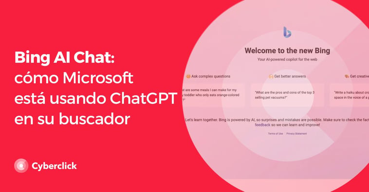 Bing AI Chat: cómo Microsoft está usando ChatGPT en su buscador