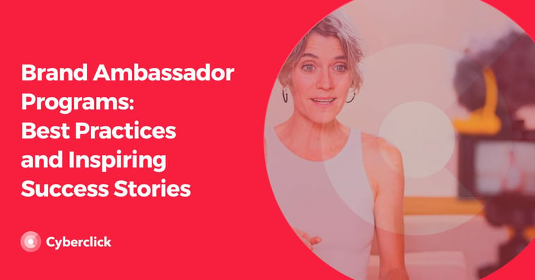 Brand Ambassador Programs: Best Practices and Inspiring Success Stories