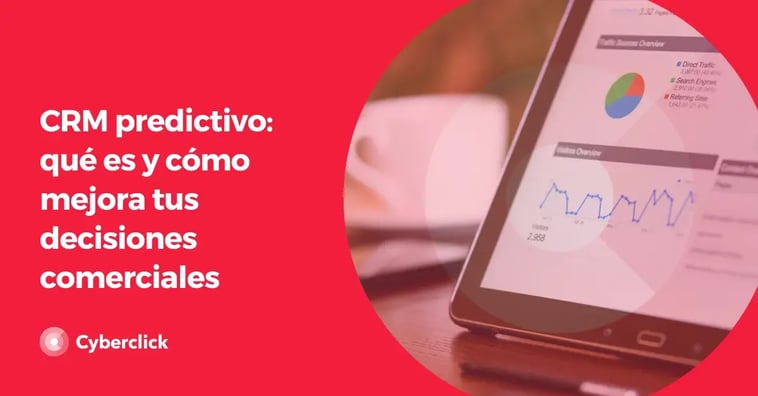CRM predictivo: qué es y cómo mejora tus decisiones comerciales