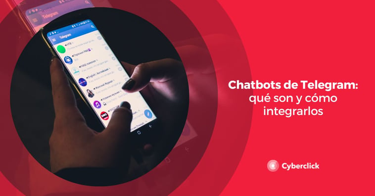 Chatbots de Telegram: qué son y cómo integrarlos