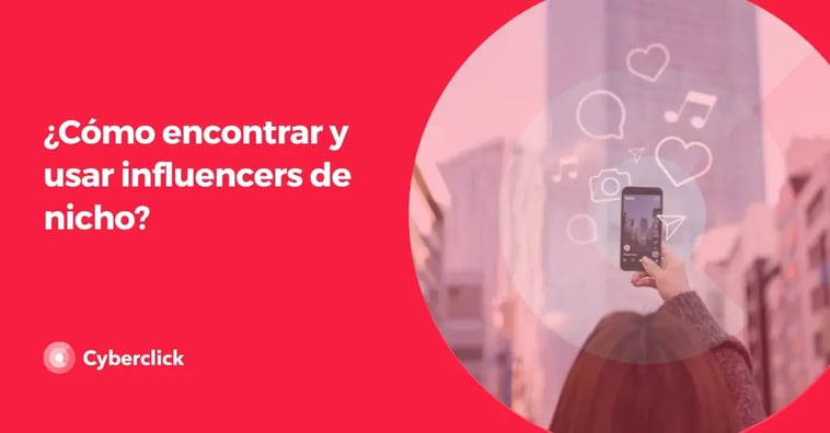 ¿Cómo encontrar y usar influencers de nicho?