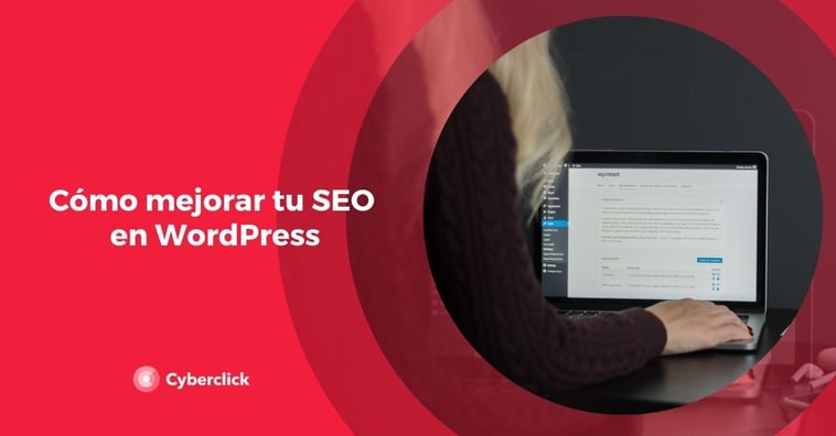 Cómo mejorar tu SEO en WordPress