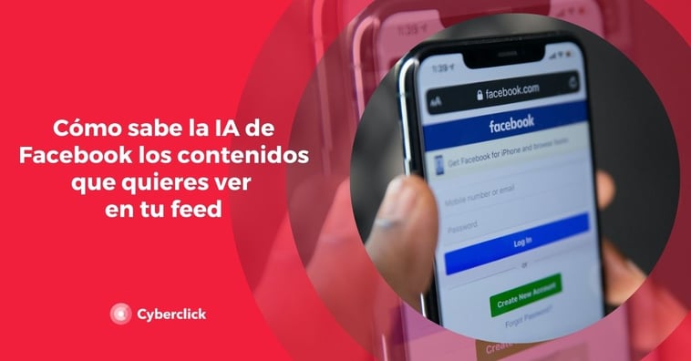 Cómo sabe la IA de Facebook los contenidos que quieres ver en tu feed