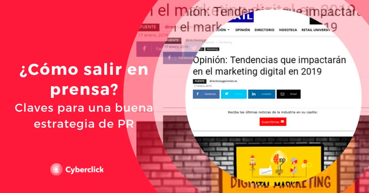 ¿Cómo salir en prensa? 6 claves para una buena estrategia de PR