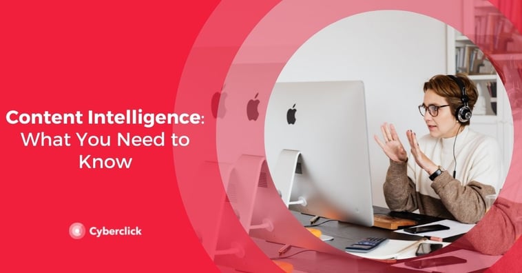 Content Intelligence: What You Need to Know