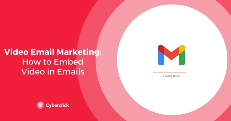 Video Email Marketing: How to Embed Video in Emails