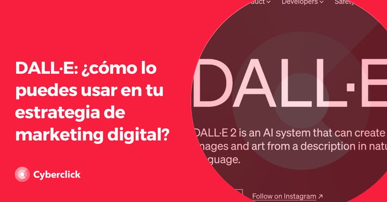 DALL·E: ¿cómo lo puedes usar en tu estrategia de marketing digital?