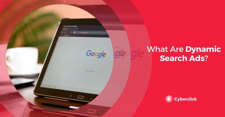 What Are Dynamic Search Ads?