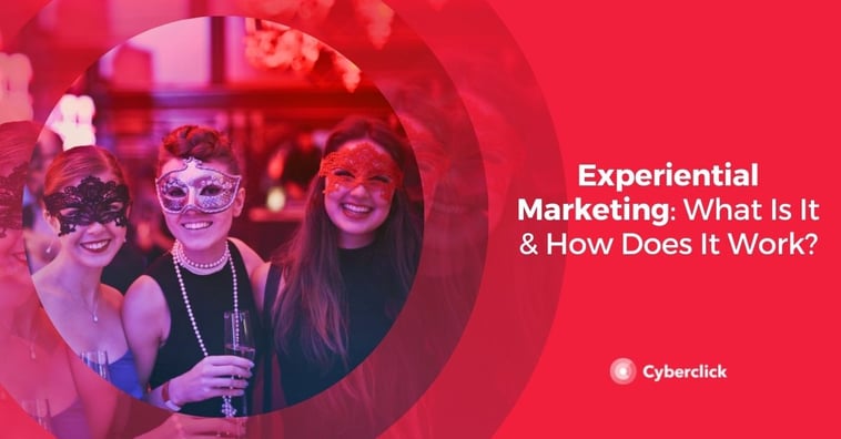 Experiential Marketing: What Is It & How Does It Work?
