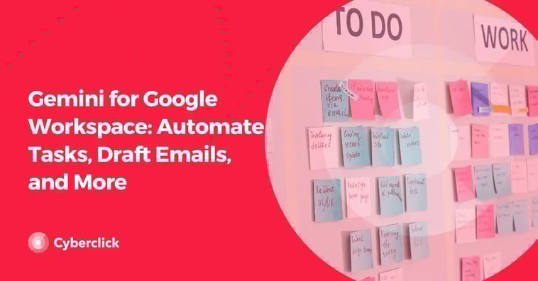 Gemini for Google Workspace: Automate Tasks, Draft Emails, and More