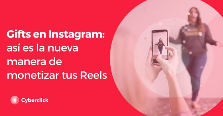 Gifts en Instagram: así es la nueva manera de monetizar tus Reels