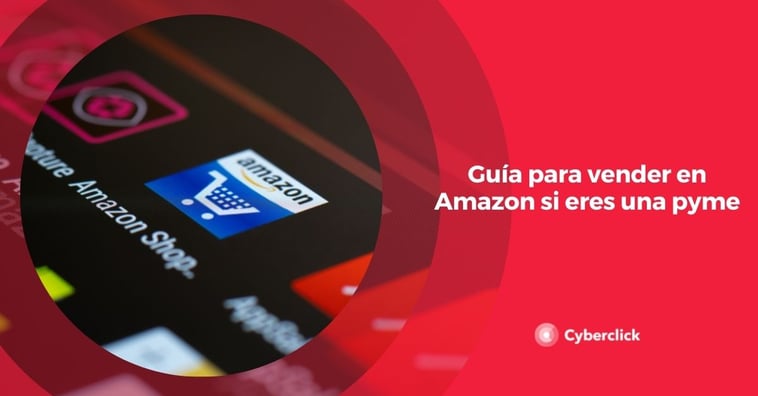 Guía para vender en Amazon si eres una pyme