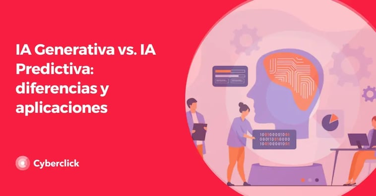 IA Generativa vs. IA Predictiva: diferencias y aplicaciones