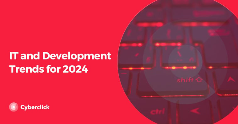 IT and Development Trends for 2024