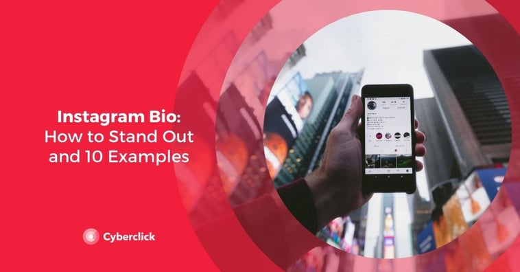 Instagram Bio: How to Stand Out and 10 Examples