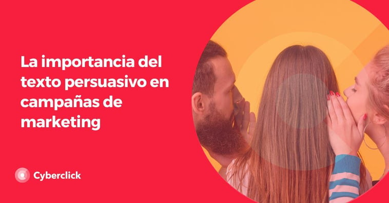 La importancia del texto persuasivo en campañas de marketing