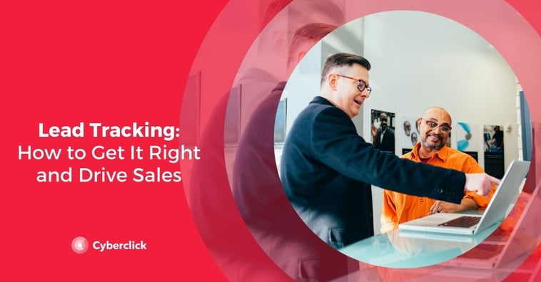 Lead Tracking: How to Get It Right and Drive Sales