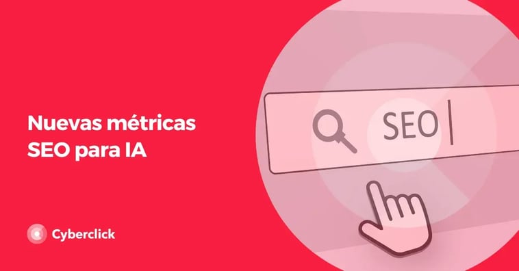 Nuevas métricas SEO para IA: las métricas SEO que importan en la era de la inteligencia artificial generativa