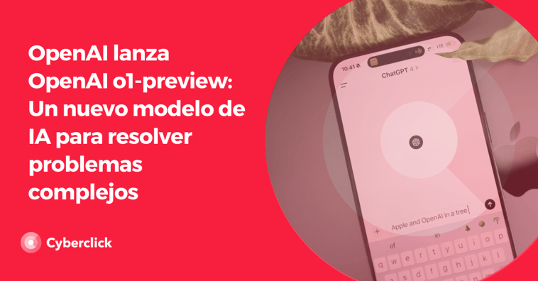 OpenAI lanza OpenAI o1-preview: Un nuevo modelo de IA para resolver problemas complejos
