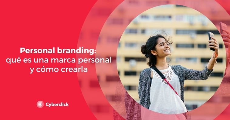 Personal branding: qué es una marca personal y cómo crearla