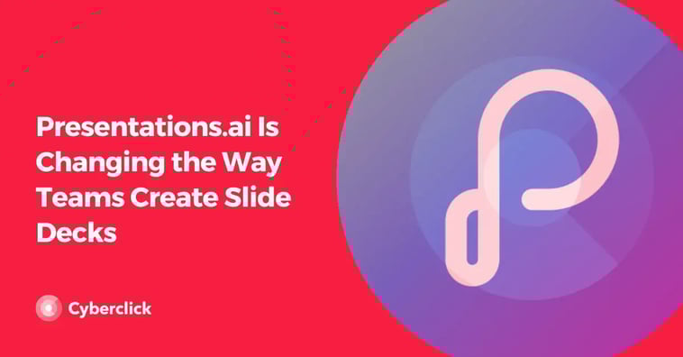 Presentations.ai Is Changing the Way Teams Create Slide Decks
