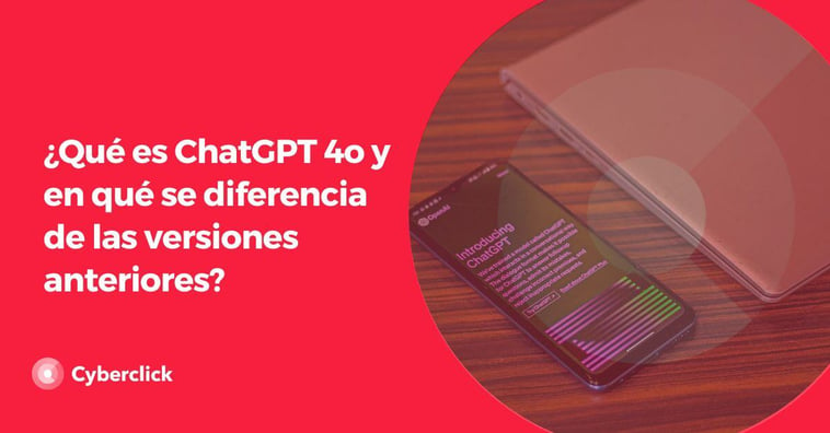 ¿Qué es ChatGPT 4o y en qué se diferencia de las versiones anteriores?