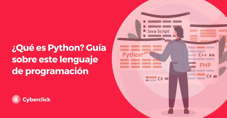 ¿Qué es Python? Guía sobre este lenguaje de programación