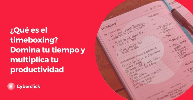 ¿Qué es el timeboxing? Domina tu tiempo y multiplica tu productividad