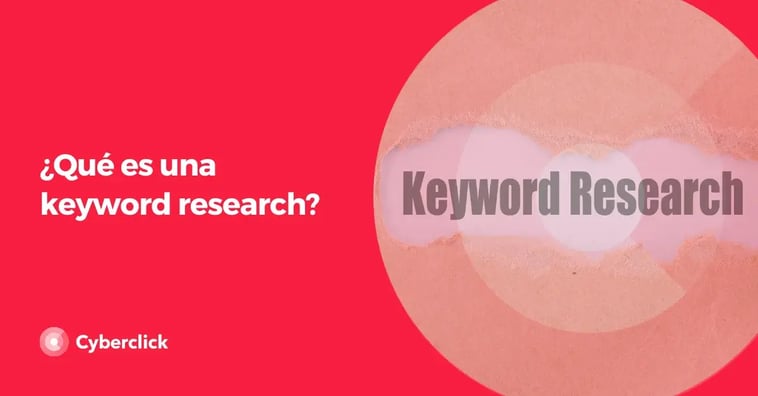 ¿Qué es una keyword research?