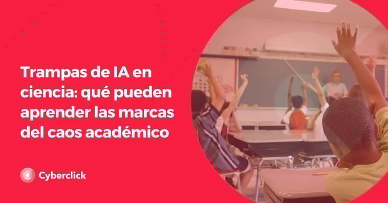 ¿Quién revisa a la IA? Trampas algorítmicas en el sistema académico (y su impacto en el marketing)