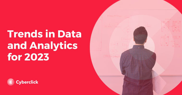 Trends in Data and Analytics for 2023