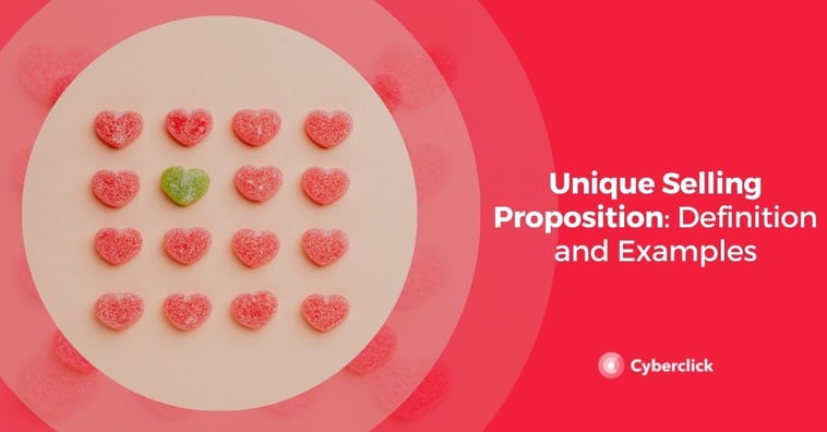 Unique Selling Proposition: Definition and Examples