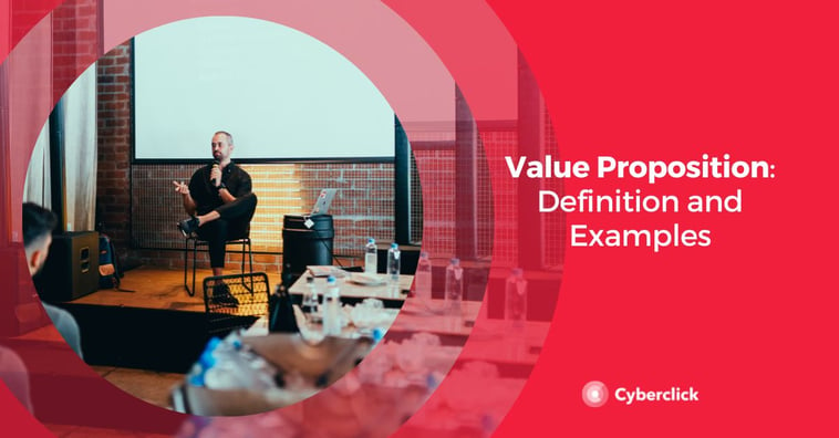 Value Proposition: Definition and Examples