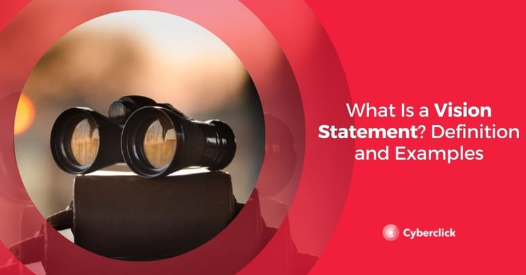What Is a Vision Statement? Definition and Examples