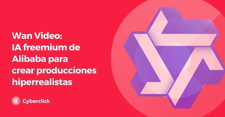 Wan Video: IA freemium de Alibaba para crear producciones hiperrealistas