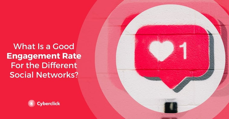 What Is a Good Engagement Rate for the Different Social Networks?