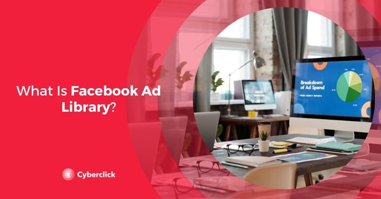 What Is Facebook Ad Library?