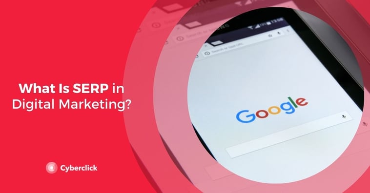 What Is SERP in Digital Marketing?
