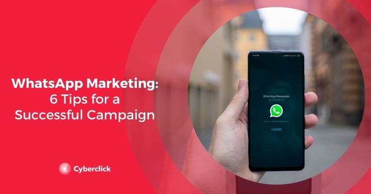 WhatsApp Advertising: 6 Tips for a Successful Campaign