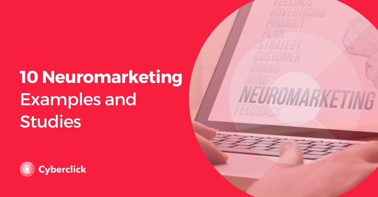 10 Neuromarketing Examples and Studies