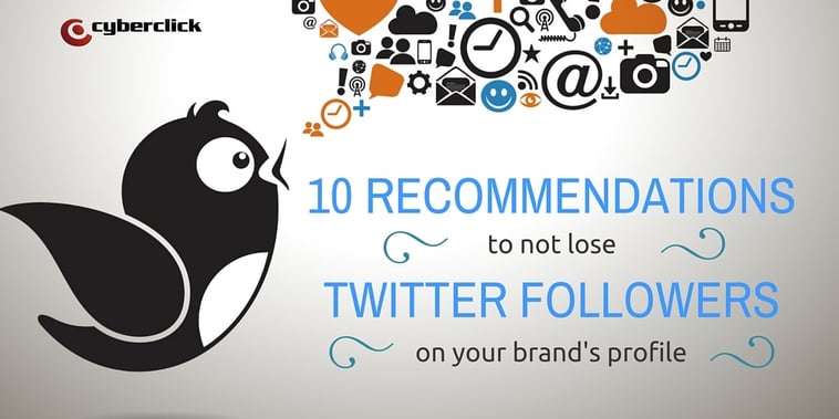 10 recommendations for your brand’s Twitter profile not to lose followers