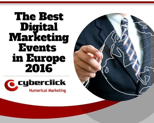 The Best Digital Marketing Events in Europe 2016