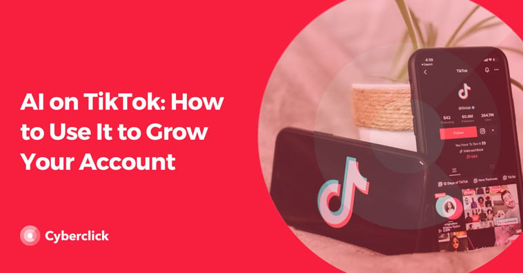 AI on TikTok: How to Use It to Grow Your Account