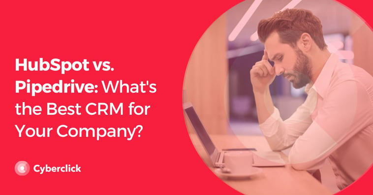 HubSpot vs. Pipedrive: What's the Best CRM for Your Company?