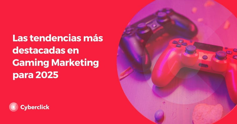 Las tendencias más destacadas en Gaming Marketing para 2025