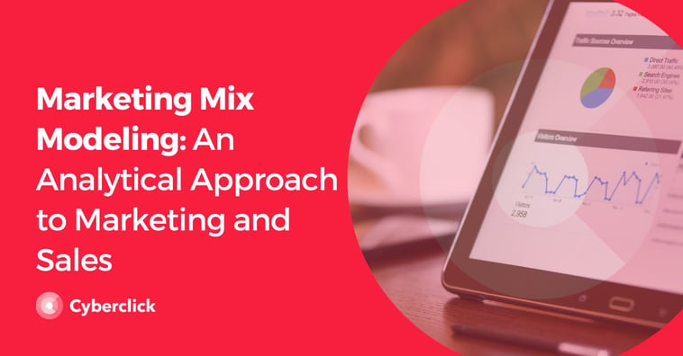 Marketing Mix Modeling: An Analytical Approach to Marketing and Sales