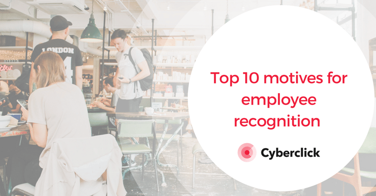 Top 10 motives for employee recognition