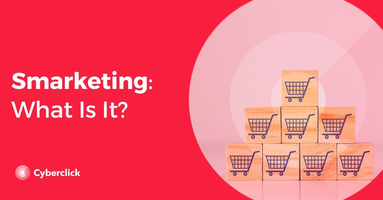 Smarketing: What Is It?